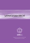 Buchcover Sathya Sai Baba spricht / Sathya Sai Baba spricht Band 6