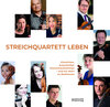 Buchcover Streichquartett leben