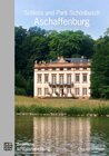Buchcover Schloss und Park Schönbusch Aschaffenburg
