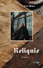 Buchcover Die Reliquie