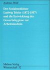 Buchcover Der Sozialmediziner Ludwig Teleky (1872-1957) und die Entwicklung der Gewerbehygiene zur Arbeitsmedizin