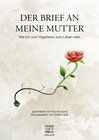 Buchcover Der Brief an meine Mutter – Wie ich vom Vegetieren zum Leben kam