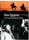 Buchcover Don Quijote im unsichtbaren Kino