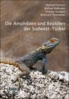 Buchcover Die Amphibien und Reptilien der Südwest-Türkei