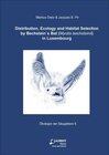 Buchcover Distribution, Ecology and Habitat Selection by Bechstein`s Bat (Myotis bechsteinii) in Luxembourg