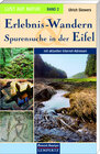 Buchcover Lust auf Natur. Erlebnis Wandern / Erlebnis-Wandern und Spurensuche in der Eifel