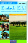Buchcover Lust auf Natur. Erlebnis Wandern / Einfach Eifel - Erlebniswandern zwischen Brohlbach und Erft