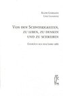 Buchcover Von den Schwierigkeiten, zu leben, zu denken und zu schreiben