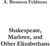 Buchcover Shakespeare, Marlowe, and Other Elizabethans
