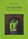 Buchcover Lieb und schön ...