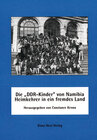 Buchcover Die "DDR-Kinder" von Namibia - Heimkehrer in ein fremdes Land