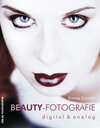 Buchcover Beauty-Fotografie digital & analog