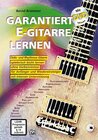 Buchcover Garantiert E-Gitarre lernen / Garantiert E-Gitarre lernen mit DVD