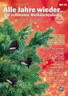 Buchcover Alle Jahre wieder – Die schönsten Weihnachtslieder / Alle Jahre wieder - Die schönsten Weihnachtslieder für Klavier