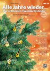 Buchcover Alle Jahre wieder – Die schönsten Weihnachtslieder / Alle Jahre wieder - Die schönsten Weihnachtslieder für Gitarre