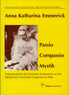 Buchcover Anna Katharina Emmerick - Passio Compassio Mystik