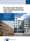 Buchcover Der Deutsche Industrie- und Handelskammertag 1861 - 2011