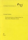 Buchcover Explorations in Orienting vs. Multiple Perspectives