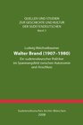 Buchcover Walter Brand (1907-1980)