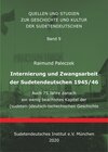 Buchcover Internierung und Zwangsarbeit der Sudetendeutschen 1945/46