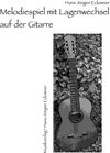 Buchcover Melodiespiel mit Lagenwechsel auf der Gitarre