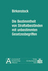 Buchcover Die Bestimmtheit von Straftatbeständen mit unbestimmten Rechtsbegriffen