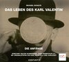 Buchcover Das Leben des Karl Valentin (Teil 1) - Die Anfänge
