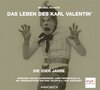 Buchcover Das Leben des Karl Valentin (Teil 5) - Die 20er Jahre