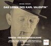Buchcover Das Leben des Karl Valentin (Teil 7) - Kriegs- und Nachkriegsjahre