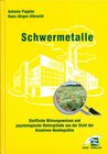 Buchcover Schwermetalle - Stoffliche Wirkungsweisen und psychologische Hintergründe aus Sicht der Kreativen Homöopathie