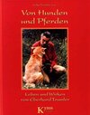 Buchcover Von Hunden und Pferden - Leben und Wirken von Eberhard Trumler