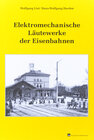 Buchcover Elektromechanische Läutewerke der Eisenbahnen