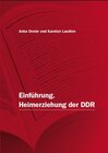 Buchcover Einführung. Heimerziehung der DDR