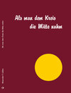 Buchcover Als man dem Kreis die Mitte nahm