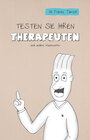 Buchcover Testen Sie Ihren Therapeuten!