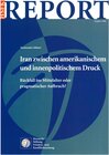 Buchcover Iran zwischen amerikanischem und innenpolitischem Druck