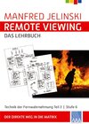 Buchcover Remote Viewing - das Lehrbuch Teil 1-4 / Remote Viewing - das Lehrbuch Teil 3
