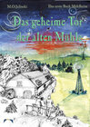 Buchcover Die Bücher Mühlheim / Das geheime Tor der alten Mühle
