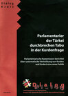 Buchcover Parlamentarier der Türkei durchbrechen Tabu in des Kurdenfrage