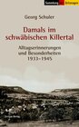 Buchcover Damals im schwäbischen Killertal
