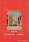 Buchcover Blicke auf das Mittelalter