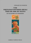 Buchcover Vom Wirtschaftswunder-Erfolg über die DDR ins Nichts