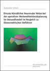 Buchcover Einsatz künstlicher neuronaler Netze bei der operativen Werbemitteleinsatzplanung im Versandhandel im Vergleich zu ökono