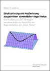 Buchcover Strukturierung und Optimierung ausgedehnter dynamischer Regel-Netze