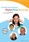 Buchcover Pickel Pille Piercing