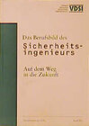 Buchcover Das Berufsbild des Sicherheitsingenieurs - Auf dem Weg in die Zukunft