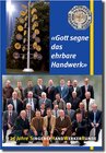 Buchcover Gott segne das ehrbare Handwerk. 25 Jahre Singener Handwerkerrunde