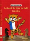 Buchcover Le bond du tigre au-delà 1600 ELO