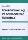 Buchcover Kontextualisierung im postmodernen Pluralismus