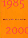 Buchcover Hamburg und seine Bauten 1985-2000